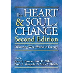 Heart and Soul of Change: Delivery of What Works in Therapy