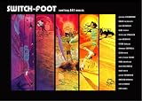 Switch-foot: Surfing, Art, Music