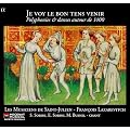 Je Voy le Bon Tens Venir