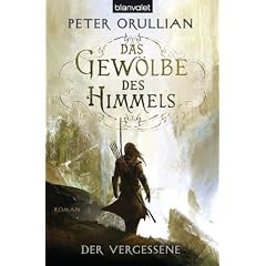 Das Gew�lbe des Himmels 1: Der Vergessene