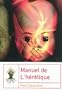 manuel de l'h�r�tique