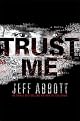 Trust Me