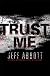 Trust Me