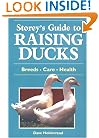 Storey's Guide to Raising Ducks: Breeds, Care, Health