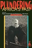 Plundering Africa's past