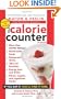 The Calorie Counter: 4th Edition