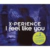 I Feel Like You