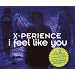 I Feel Like You