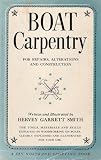  : Boat Carpentry: For Repairs, Alterations and Construction