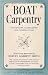 Books : Boat Carpentry: For Repairs, Alterations and Construction