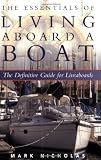 The Essentials of Living Aboard a Boat