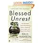 Blessed Unrest: How the Largest Social Movement in History Is Restoring Grace, Justice, and Beauty to the World
