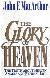Cover of "The Glory of Heaven: The Truth ... Cover of "The Glory of Heaven: The Truth ...