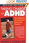 Taking Charge of ADHD, Revised Editio...
