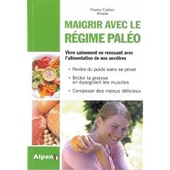 Maigrir avec le Regime Paleo