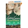 Latin Lovers: Italian Playboys (Mills & Boon Special Releases)