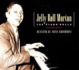 Jelly RolMorton: The Piano Rolls