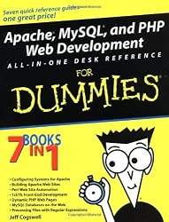 Apache, MySQL, and PHP Web Development All-in-One Desk Reference for