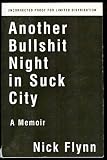 Another Bullshit Night In Suck City