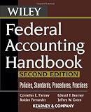 Federal Accounting Handbook: Policies, Standards, Procedures, Practices