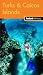 Fodor's In Focus Turks & Caicos Islands, 1st Edition
