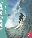 Surfing Europe (Footprint Surfing Guide) (Footprint Activity Guide)