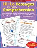 Hi/Lo Passages to Build Reading Comprehension: 25 High-Interest/Low Readability Fiction and Nonfiction Passages to Help Struggling Readers Build Compr