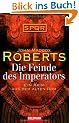 Die Feinde des Imperators -: Ein Krimi aus dem Alten Rom - SPQR