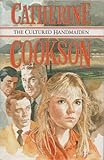 The cultured handmaiden