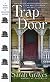 Trap Door (Home Repair Is Homicide Mysteries (Hardcover))