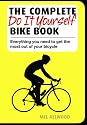 The Complete Do it Yourself Bike Book