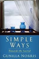 Simple Ways: Towards the Sacred