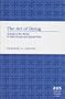 The Art of Dying (American University Studies Series Xxiv, American Literature)
