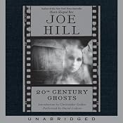 20th Century Ghosts | [Joe Hill]