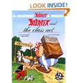 Asterix and the Class Act: Fourteen All-new Asterix Stories (Asterix (Orion Paperback))