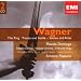 Wagner: The Ring; Tristan und Isolde (Scenes and Arias)