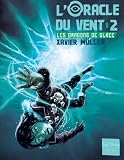Oracle du Vent T2. le Piege de Glace