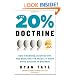The 20% Doctrine: How Tinkering, Goofing Off, and Breaking the Rules at Work Drive Success in Business