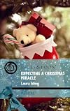 Expecting a Christmas Miracle (Medical Romance)