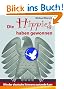 Die Hippies haben gewonnen