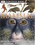 Mammal (DK Eyewitness Books)