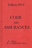 Acheter le livre Code des Assurances – Edition 2012