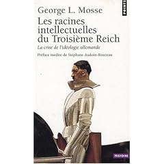 Les racines intellectuelles du Troisi�me Reich : La crise de l'id�ologie allemande