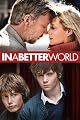 In A Better World