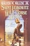 Saint Leibowitz and the Wild Horse Woman (Turtleback School & Library Binding Edition)