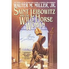 Saint Leibowitz & the Wild Hor Saint Leibowitz & the Wild Hor