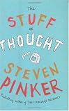 The Stuff of Thought: Language as a Window into Human Nature