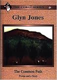 The common path : poems and a story