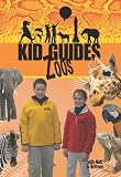 Kid Guides: Zoo