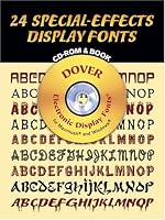 24 Special-Effects Display Fonts CD-ROM and Book (Dover Electronic Display Fonts)